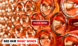 SEE OUR ROSE' WINES
